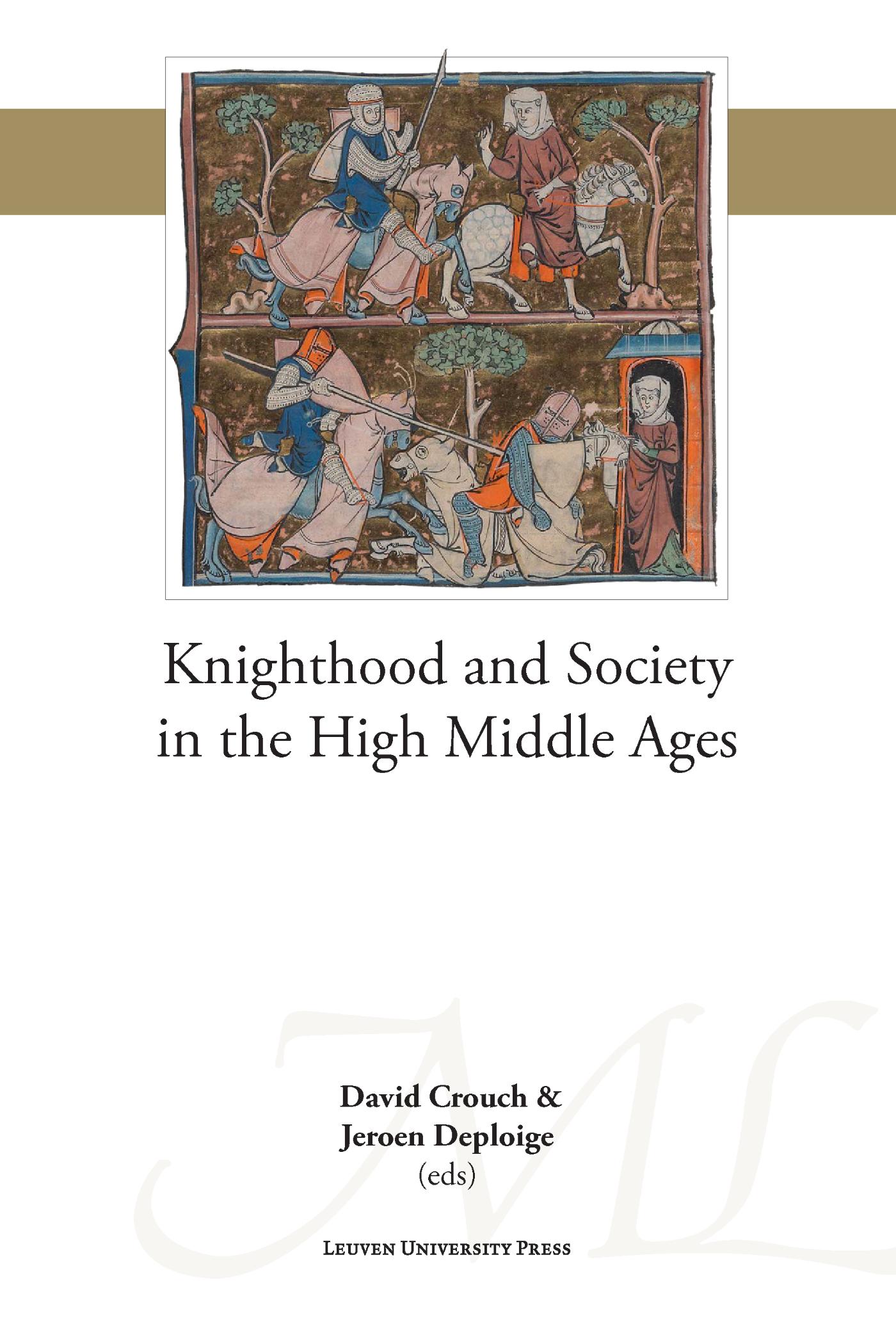 Omslag van Knighthood and Society in the High Middle Ages