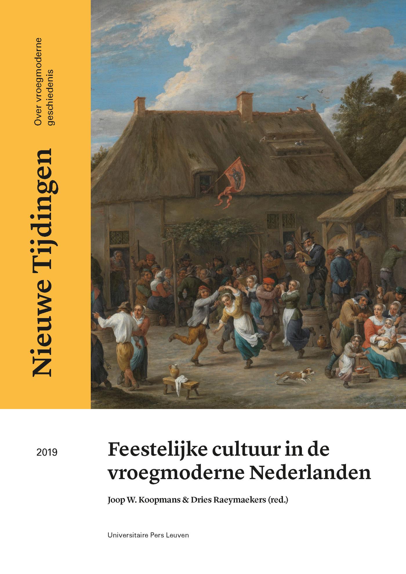 Omslag van Feestelijke cultuur in de vroegmoderne Nederlanden