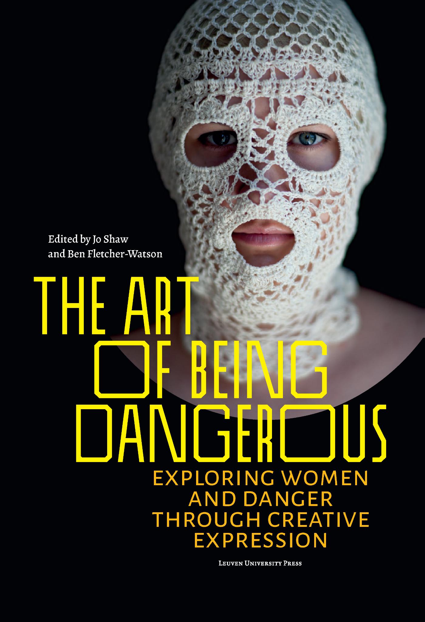 Omslag van The Art of Being Dangerous
