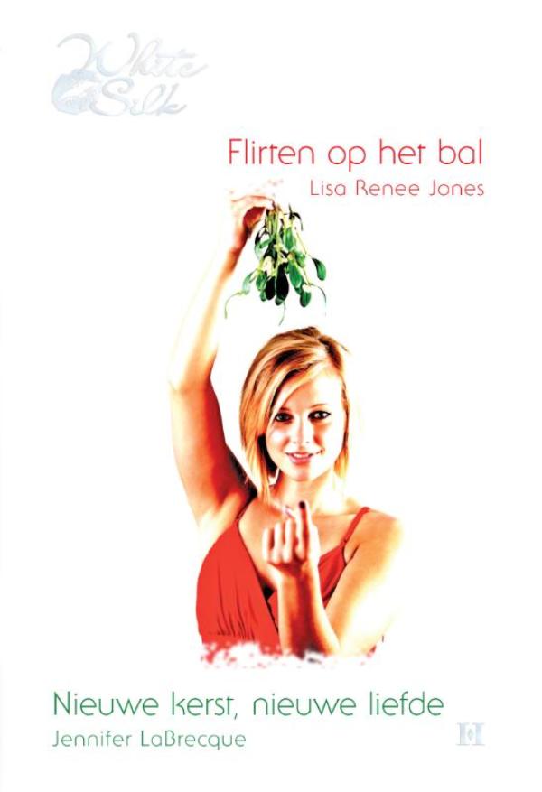 Omslag van Flirten op het bal ; Nieuwe kerst, nieuwe liefde