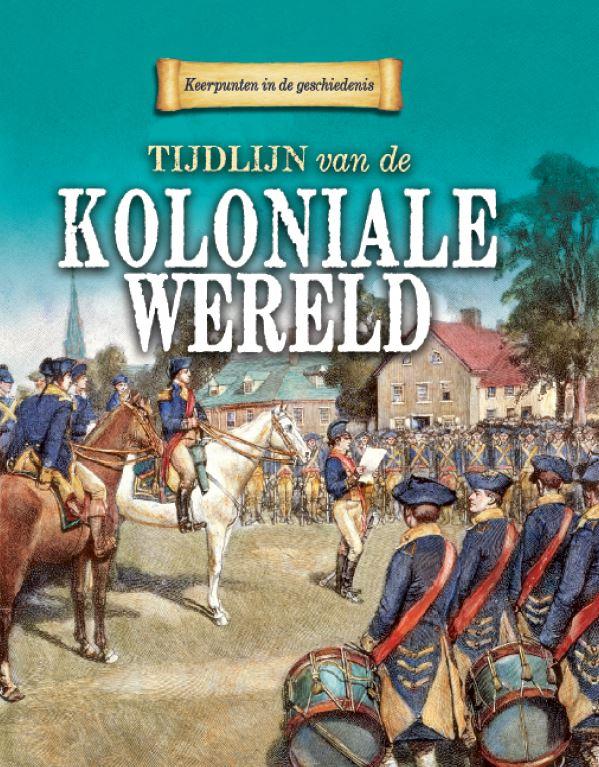Omslag van Tijdlijn van de Koloniale wereld