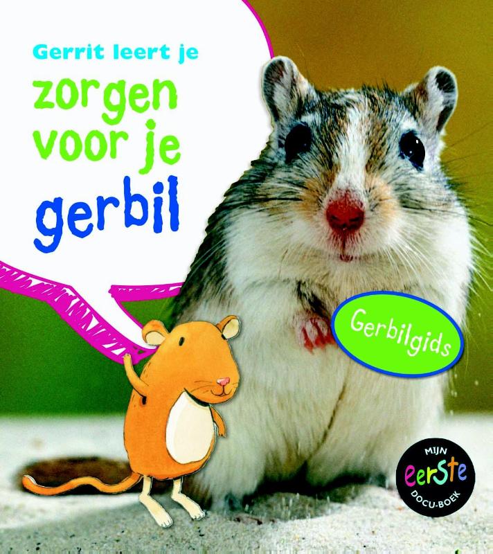 Omslag van Gerrit leert je zorgen voor je gerbil