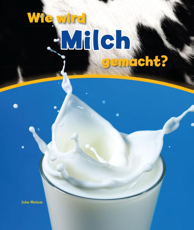 Omslag van Wie wird milch gemacht?