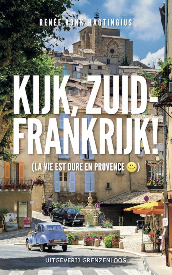 Omslag van Kijk, Zuid-Frankrijk!