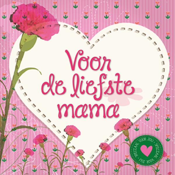 Omslag van Voor de liefste mama