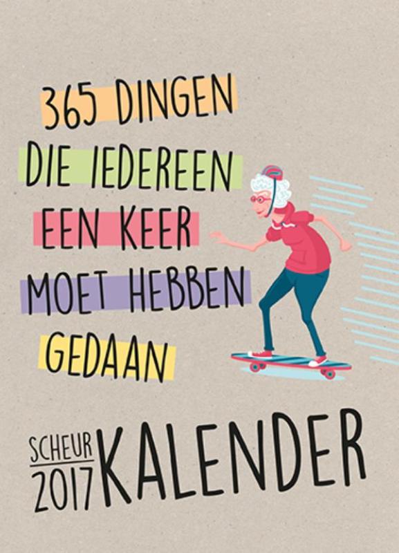 Omslag van 365 dingen die iedereen een keer gedaan moet hebben scheurkalender 2017