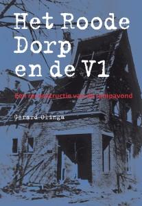 Omslag van Het roode dorp en de V1