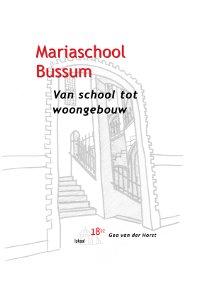 Omslag van Mariaschool Bussum