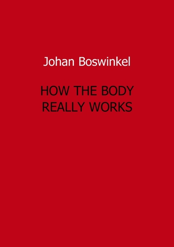 Omslag van How the body really works