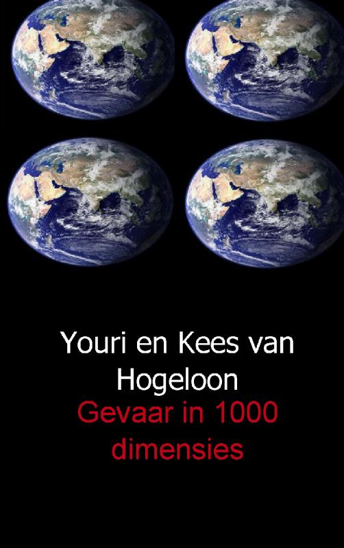 Omslag van Gevaar in 1000 dimensies