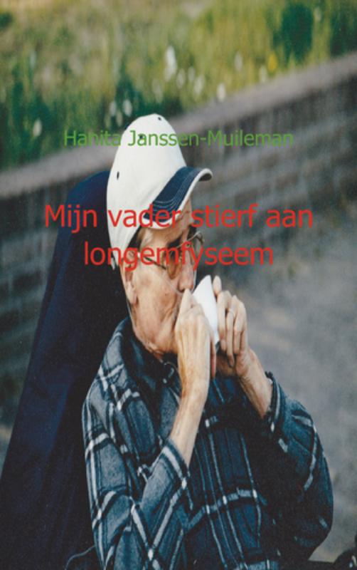 Omslag van Mijn vader stierf aan longemfyseem
