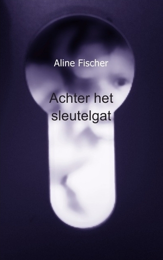 Omslag van Achter het sleutelgat