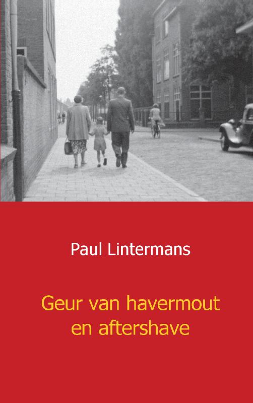 Omslag van Geur van havermout en aftershave