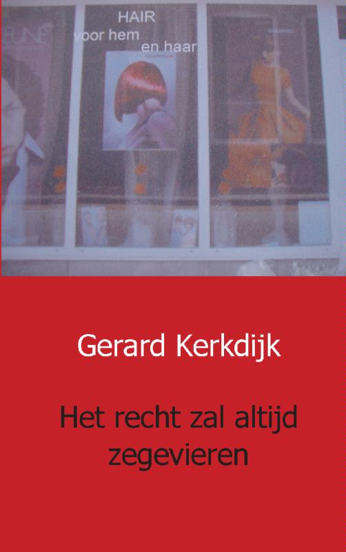 Omslag van Het recht zal altijd zegevieren