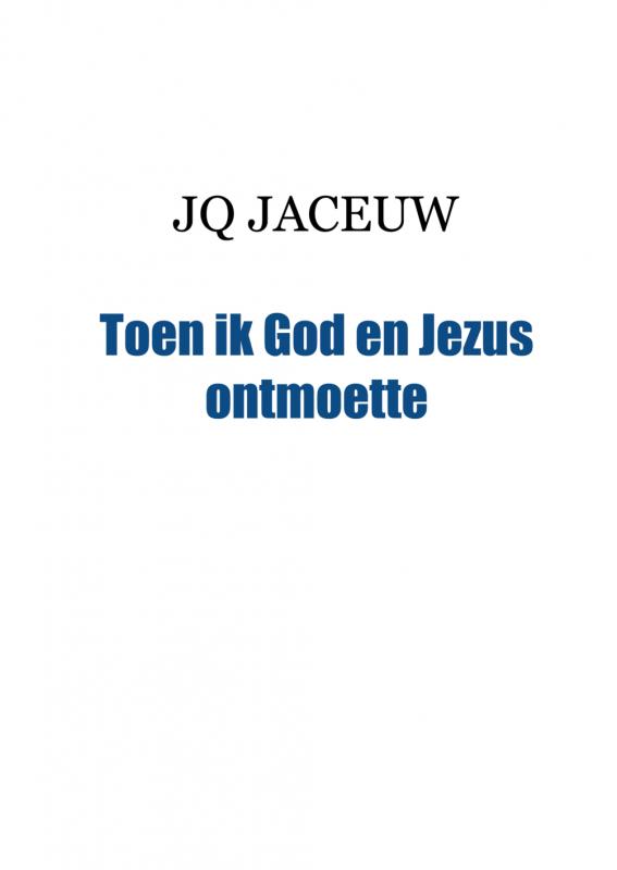 Omslag van Toen ik God en Jezus ontmoette