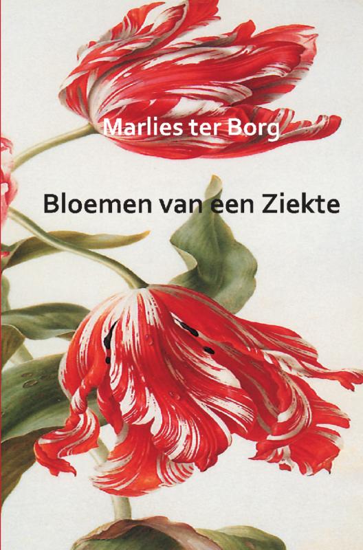 Omslag van Bloemen van een Ziekte