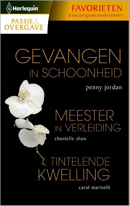 Omslag van Gevangen in schoonheid/ Meester in verleiding/ Tintelende kwelling