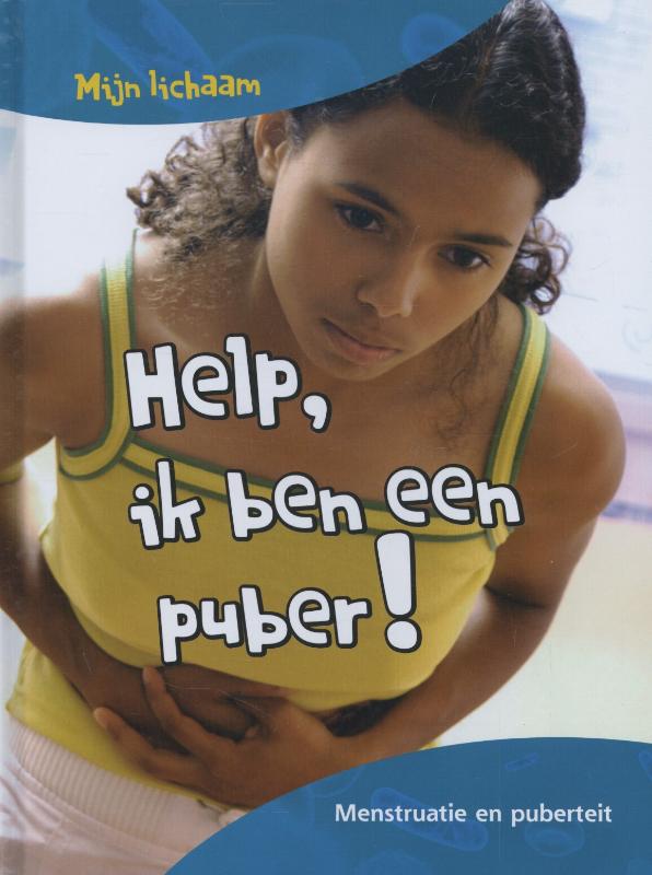 Omslag van Help, ik ben een puber!
