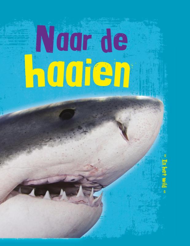 Omslag van Naar de haaien