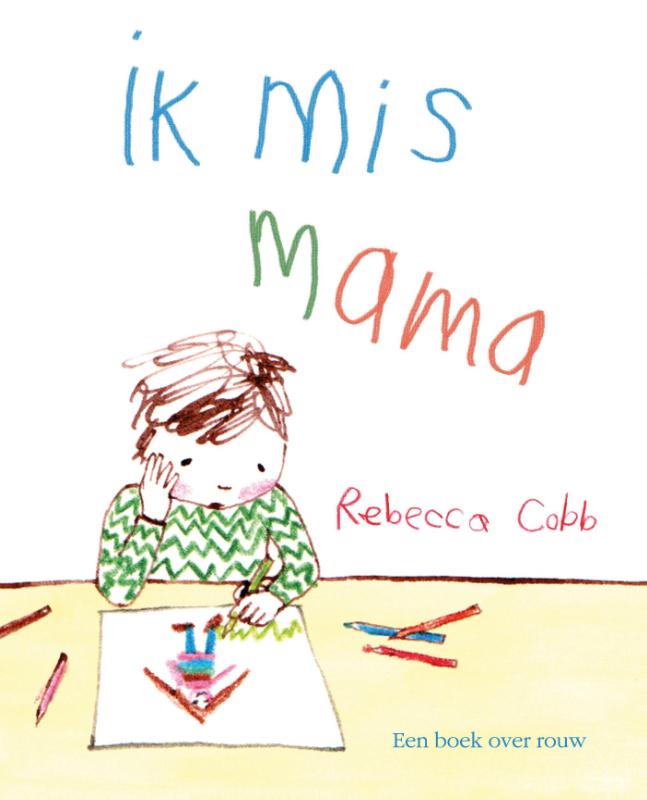 Omslag van Ik mis mama
