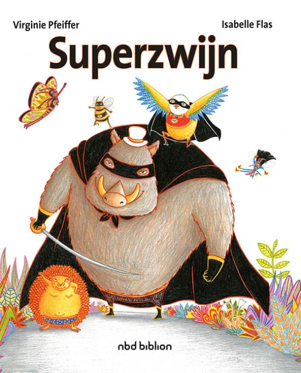 Omslag van Superzwijn