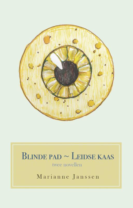 Omslag van Blinde pad en Leidse kaas