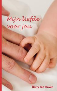 Omslag van Mijn liefde voor jou