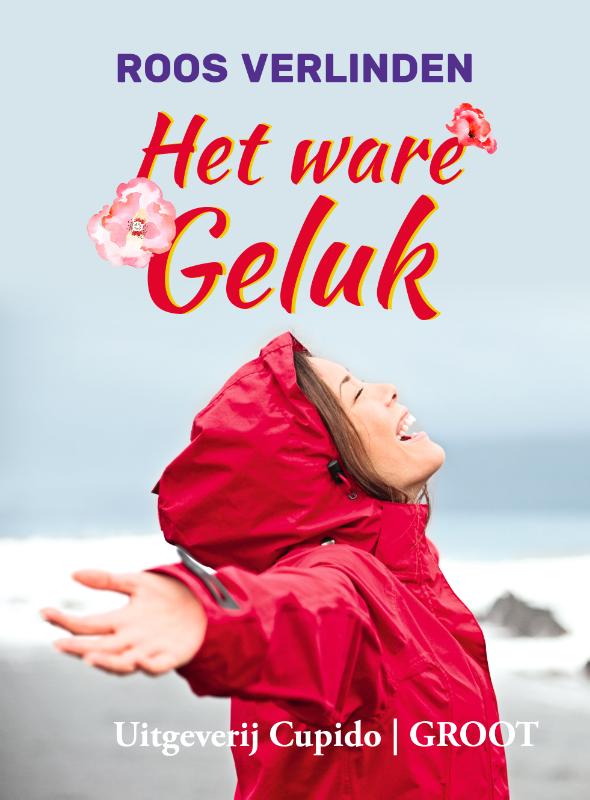 Omslag van Het ware Geluk