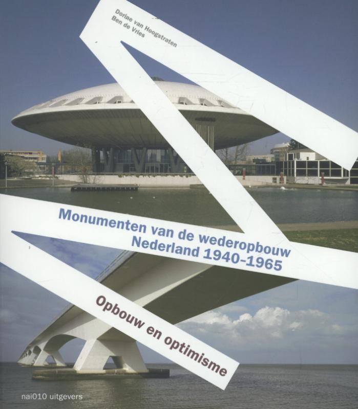 Omslag van Monumenten van de wederopbouw in Nederland 1940-1965