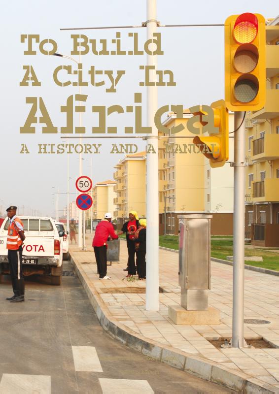 Omslag van To Build a City in Africa