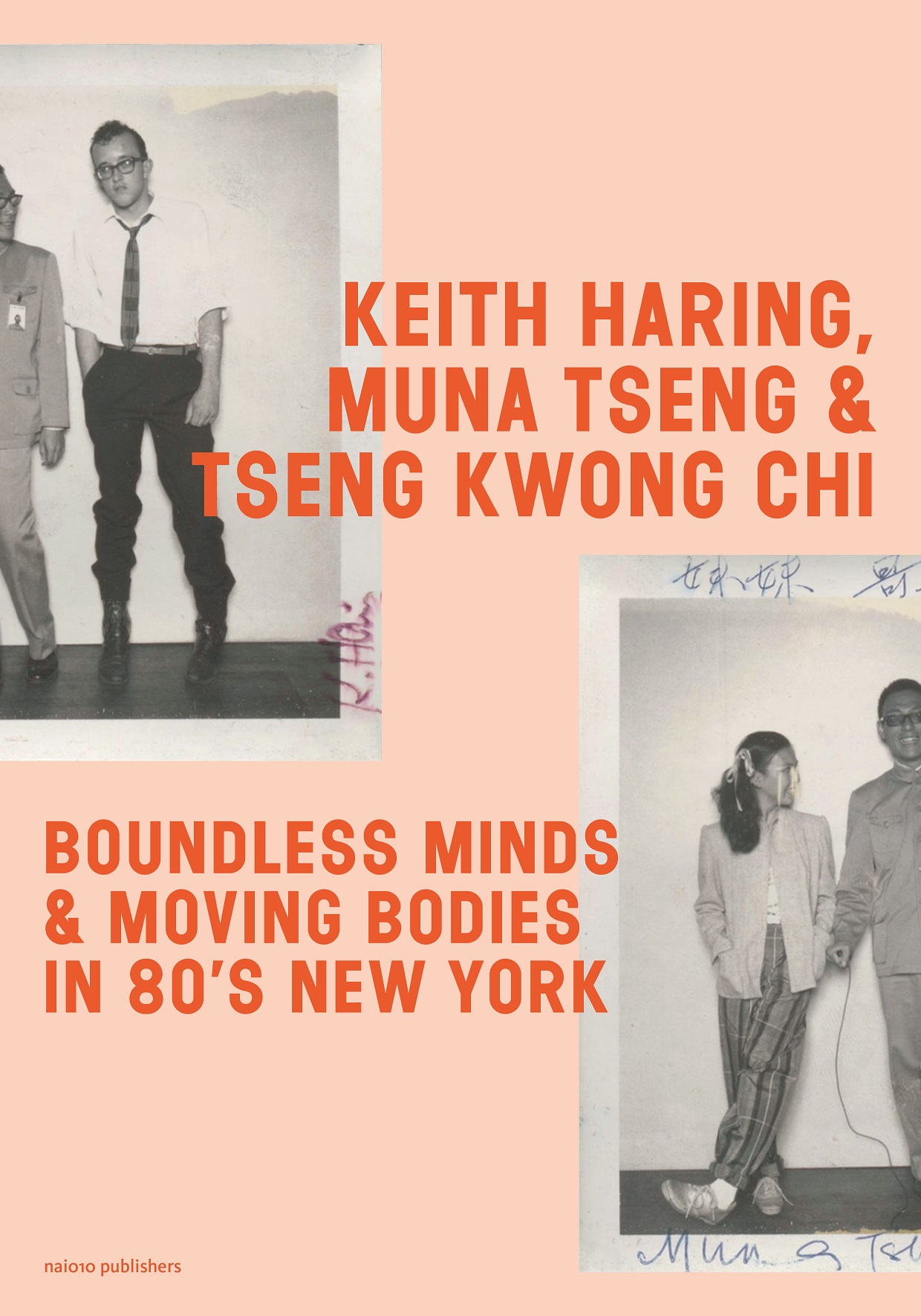 Omslag van Keith Haring, Muna Tseng, and Tseng Kwong Chi