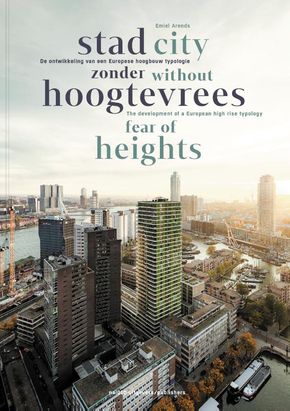 Omslag van Stad zonder hoogtevrees / City Without Fear of Heights