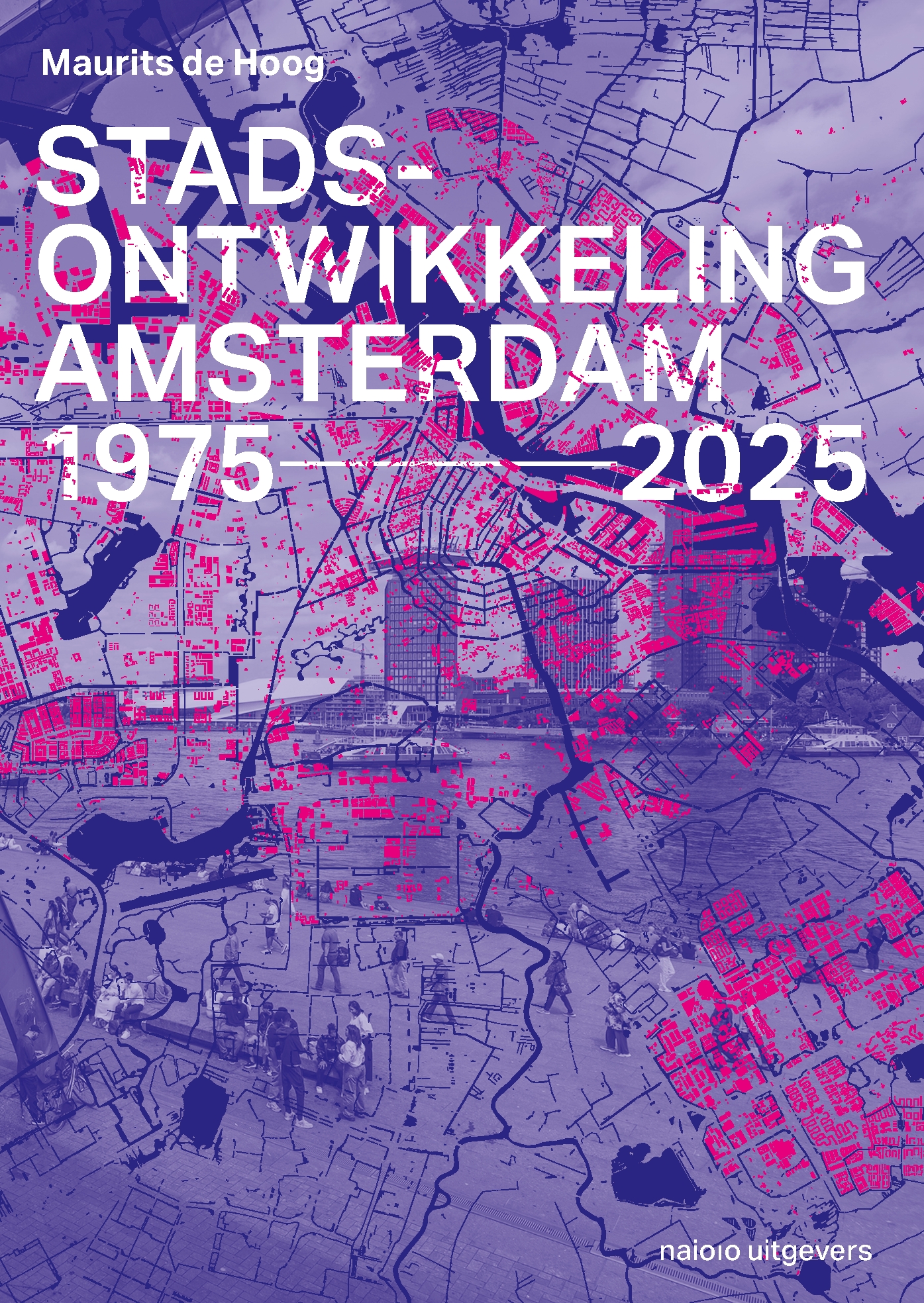 Omslag van Stadsontwikkeling Amsterdam 1975-2025