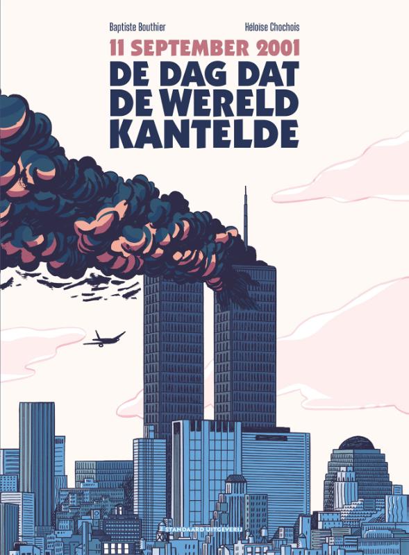 Omslag van De dag dat de wereld kantelde