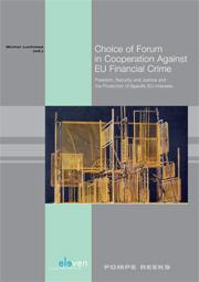 Omslag van Choice of forum in cooperation against EU financial crime