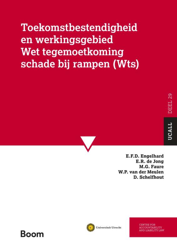 Omslag van Toekomstbestendigheid en werkingsgebied Wet Tegemoetkoming Schade bij rampen (WTS)