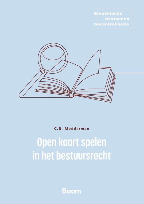 Omslag van Open kaart spelen in het bestuursrecht