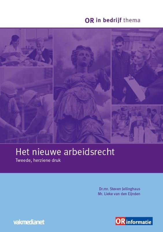 Omslag van Het nieuwe arbeidsrecht