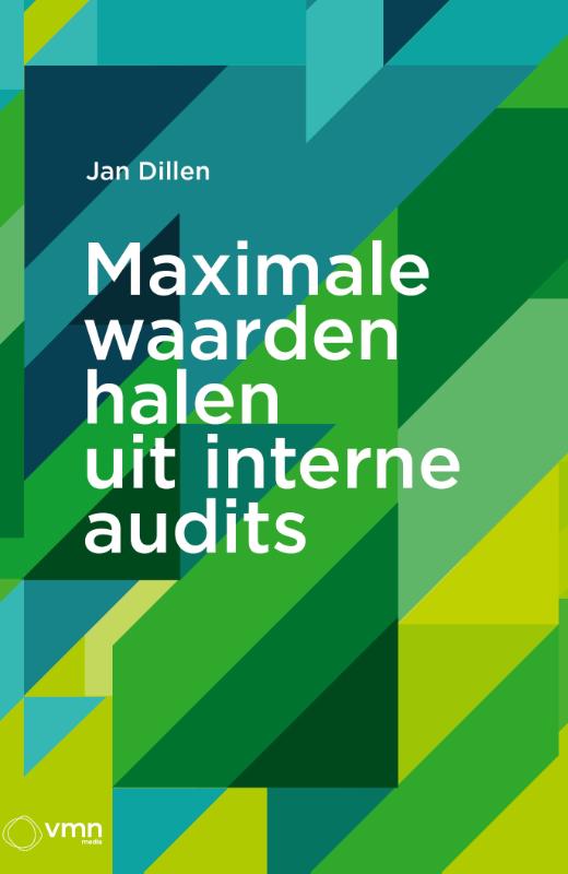 Omslag van Maximale waarden halen uit interne audits