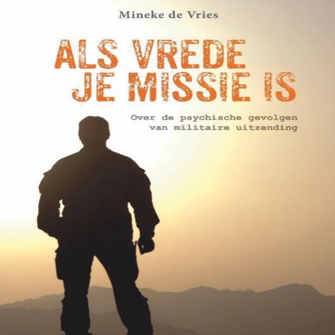 Omslag van Als vrede je missie is