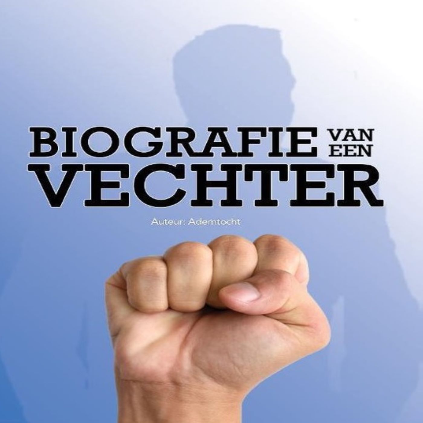 Omslag van Biografie van een vechter