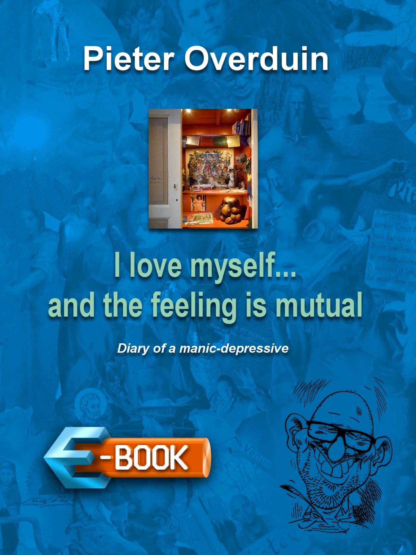 Omslag van I love myself ... and the feeling is mutual