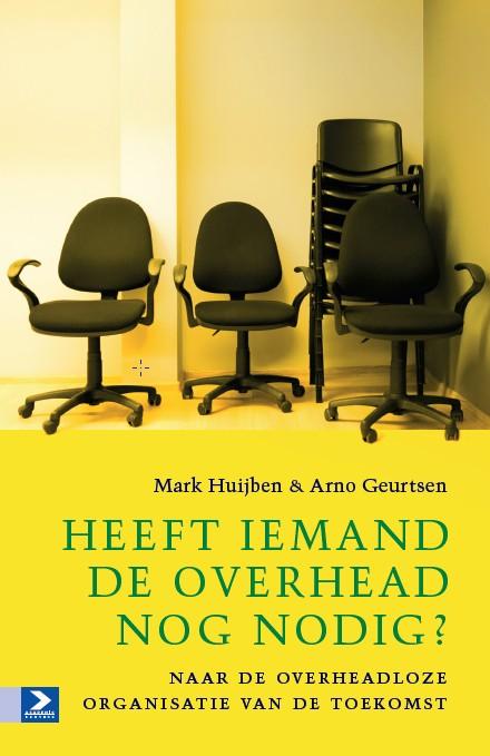 Omslag van Heeft iemand de overhead nog nodig?