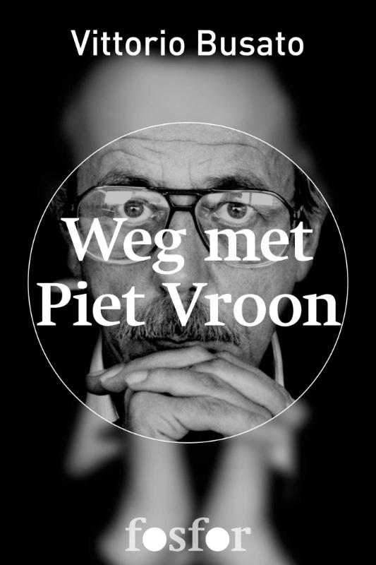 Omslag van Weg met Piet Vroon