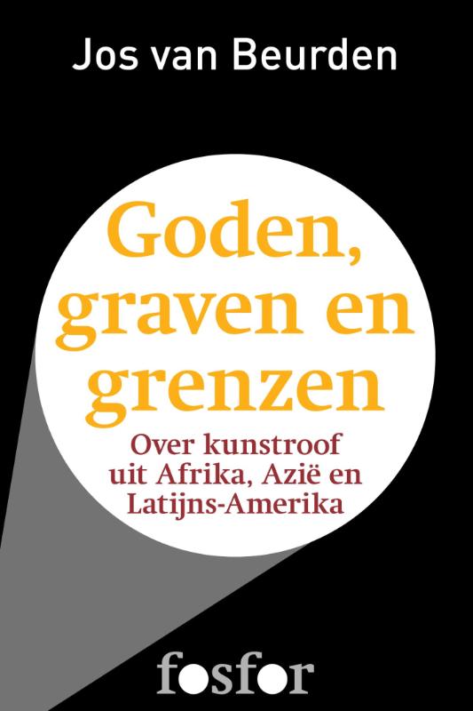 Omslag van Goden, graven en grenzen