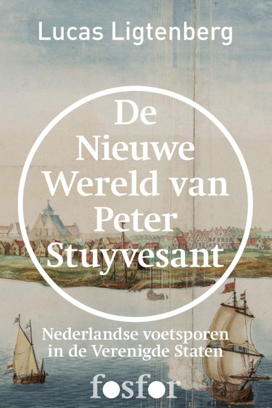Omslag van De nieuwe wereld van Peter Stuyvesant