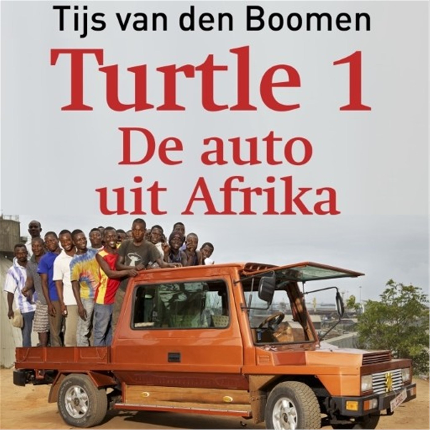 Omslag van Turtle 1: De auto uit Afrika