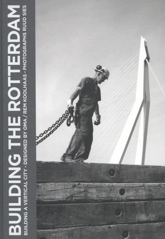Omslag van Building the Rotterdam