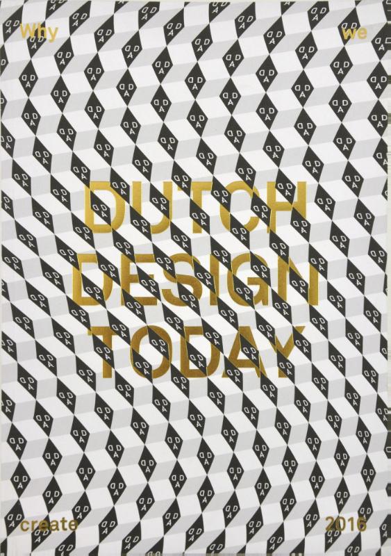 Omslag van Dutch design today: why we create