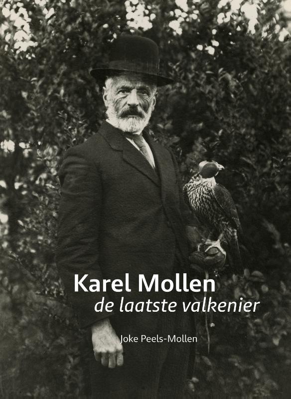 Omslag van Karel Mollen, de laatste valkenier